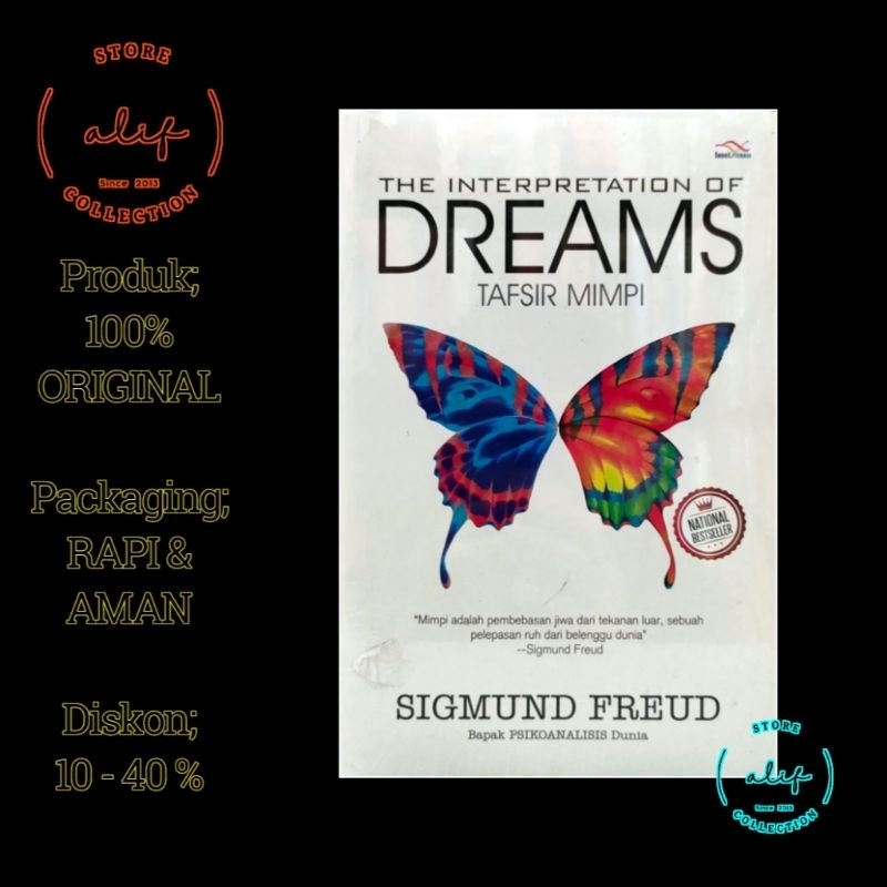 The Interprestation of DREAMS Tafsir Mimpi Sigmund Freud