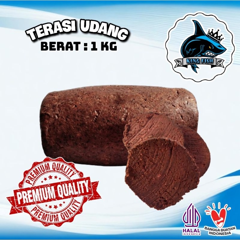

1KG TERASI UDANG & IKAN MURAH BERKUALITAS
