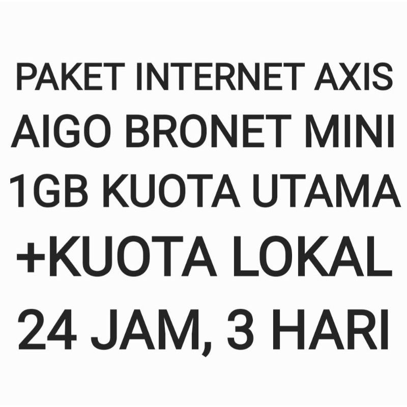 Paket Internet Aigo Bronet Mini Axis 1 GB Data Kuota 3 Hari