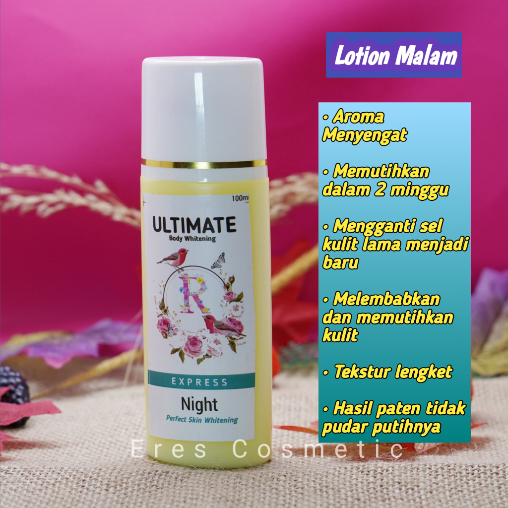 ERES MALAM ULTIMATE Lotion Malam Pemutih Badan Tekstur Kental Aroma Melati HB MALAM ULTIMATE EXPRESS