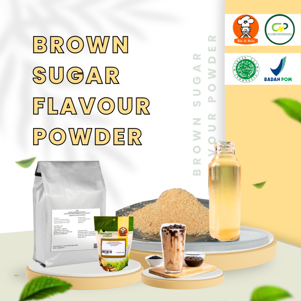 

Brown Sugar Flavor Powder / Bubuk Minuman Rasa Gula Aren / Perisa Bubuk Brown Sugar / Perasa Flavor Brown Sugar / Bubuk Minuman Gula Aren / Powder Kue Rasa Gula Aren