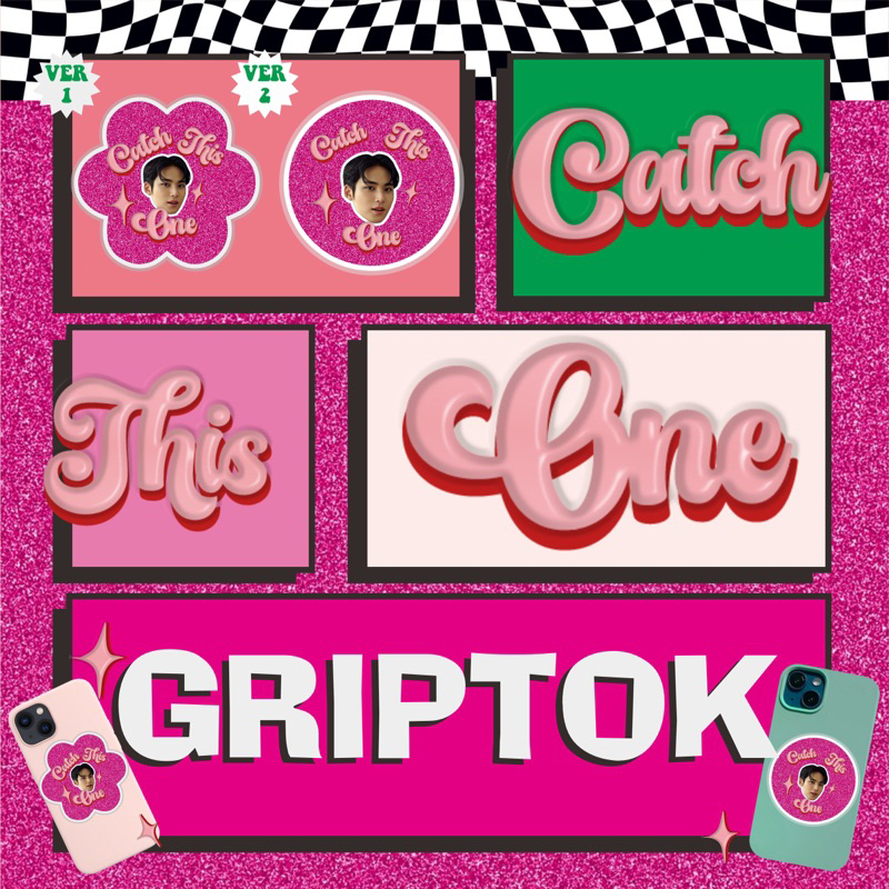 GRIPTOK / POP SOCKET KPOP (NCT , ZB1 , EXO , SEVENTEEN , BTS , RIIZE ) CATCH THIS ONE BY RUFLEY MADE