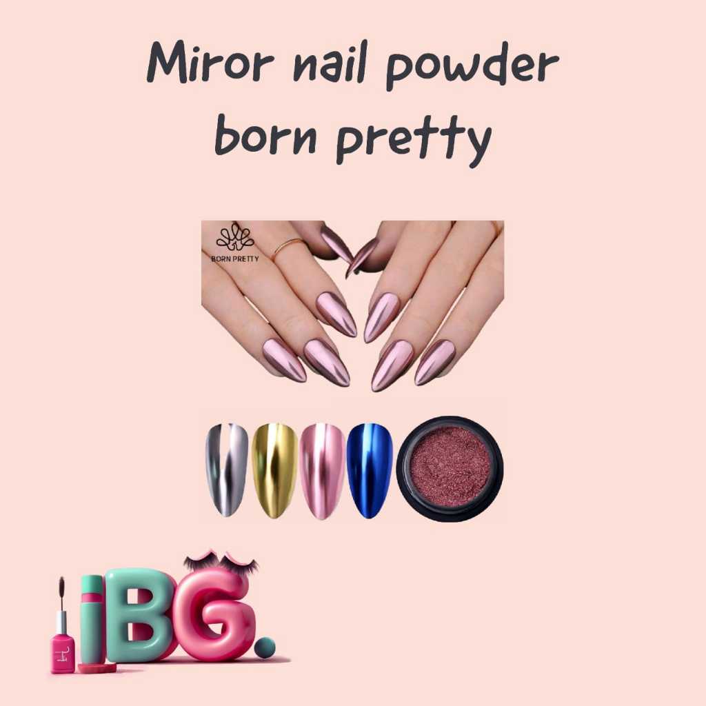 Born Pretty Mirror Chrome Powder / Mirror Nail Powder / Mirror Chrome Nail Powder