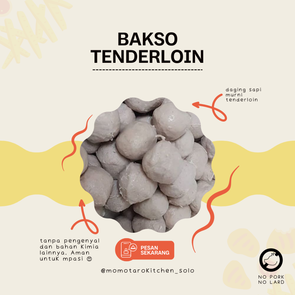 

Bakso Tenderloin / Homemade Non MSG Non Pengawet / Momotaro Kitchen