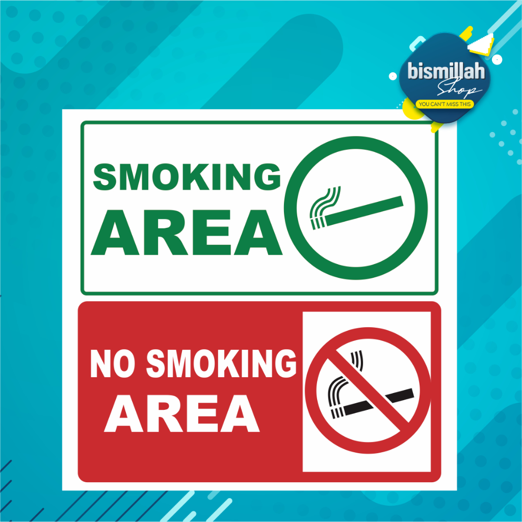 

(Min. Order 3Lbr) Stiker No smoking dilarang merokok / smoking area