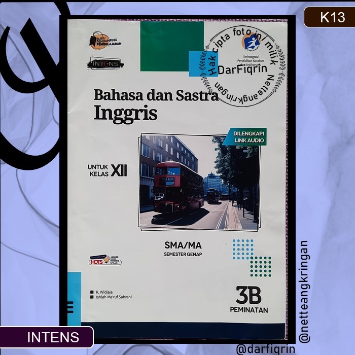LKS Bahasa dan Sastra Inggris Kelas 12 Semester 2 SMA/MA K13 Rev 2018 HOTS-Intens-Widjaya-Ishlah