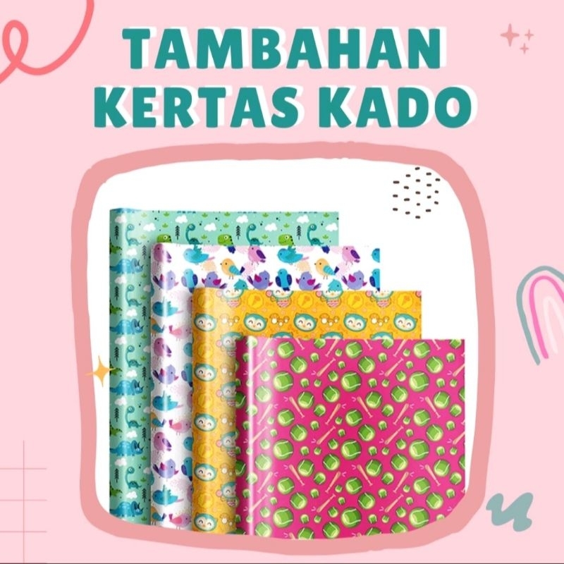 

Tambahan Packing Kertas Kado