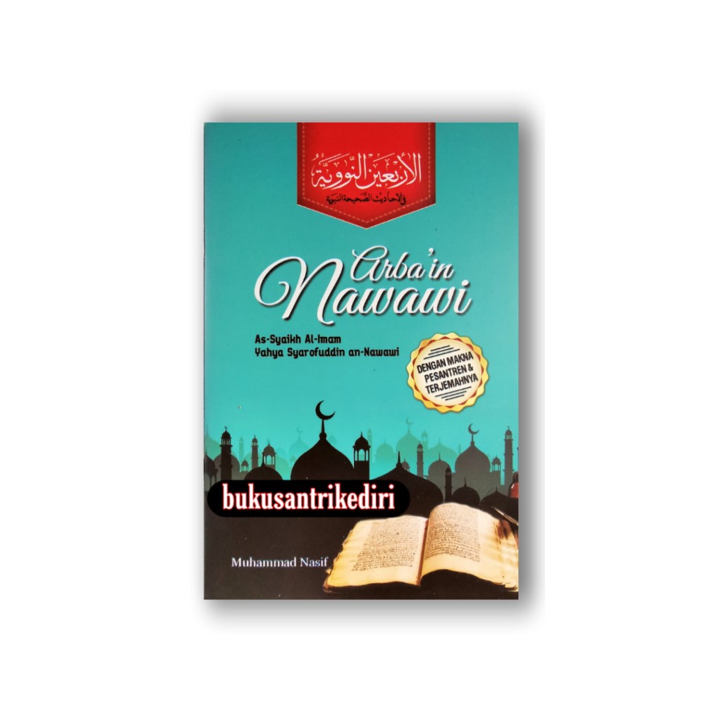 terjemah arbain nawawi terjemah al arbain an nawawi terjemah al arbain an nawawiyyah terjemah arba'i