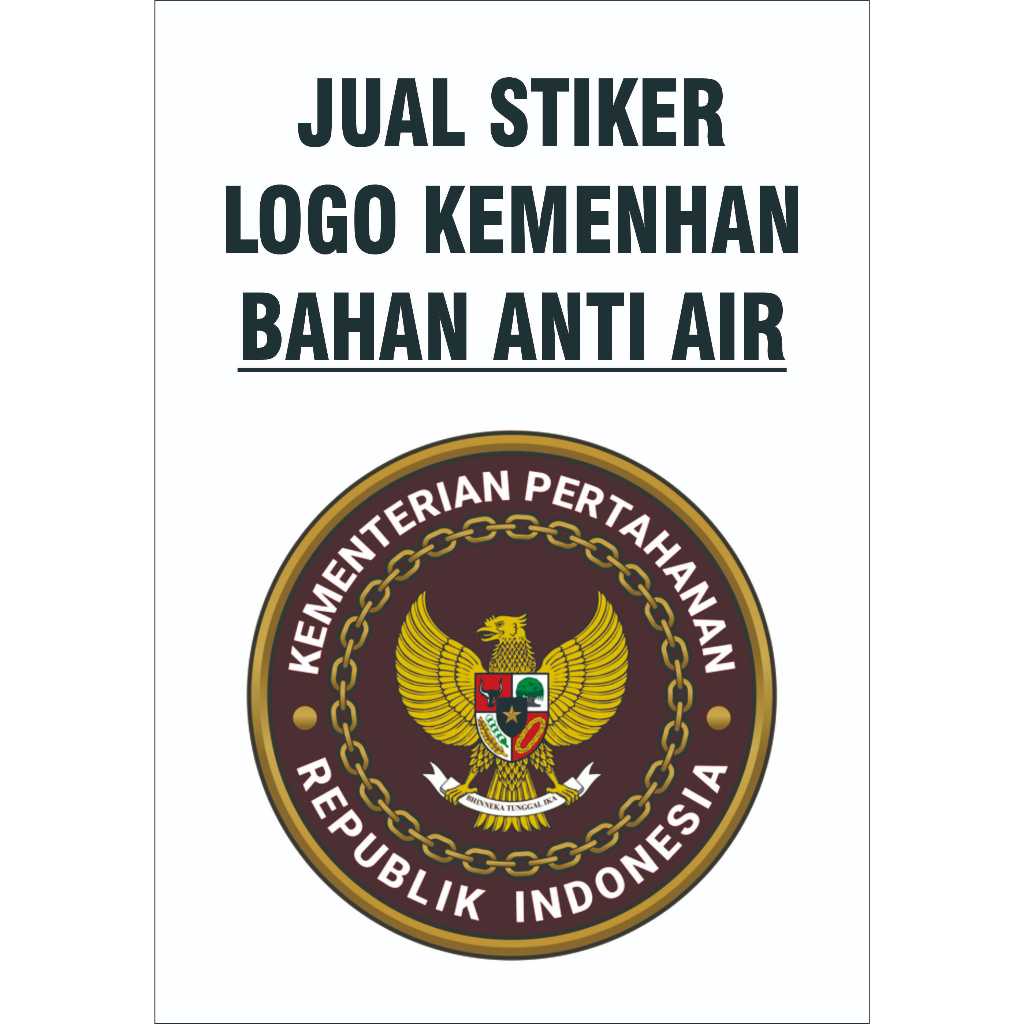 

JUAL STIKER LOGO KEMENHAN MEMAKAI BAHAN VINYL ANTI AIR