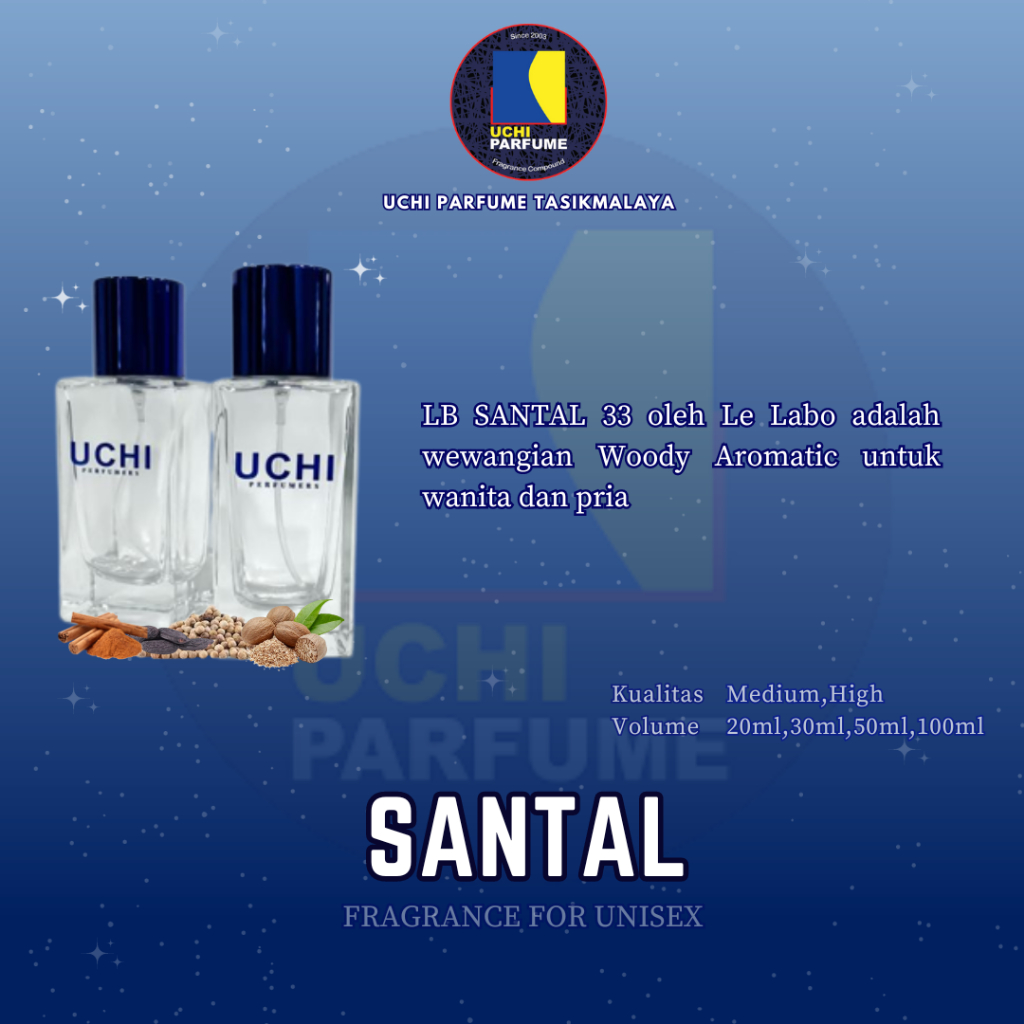 Uchi Parfume Refill Parfum  SANTAL 33 (20ML,30ML,50ML,100ML)
