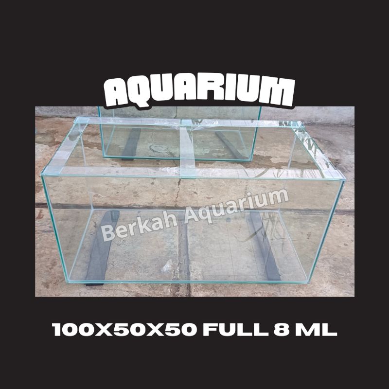 Aquarium Kaca 100x50x50 Full 8 ml Murah