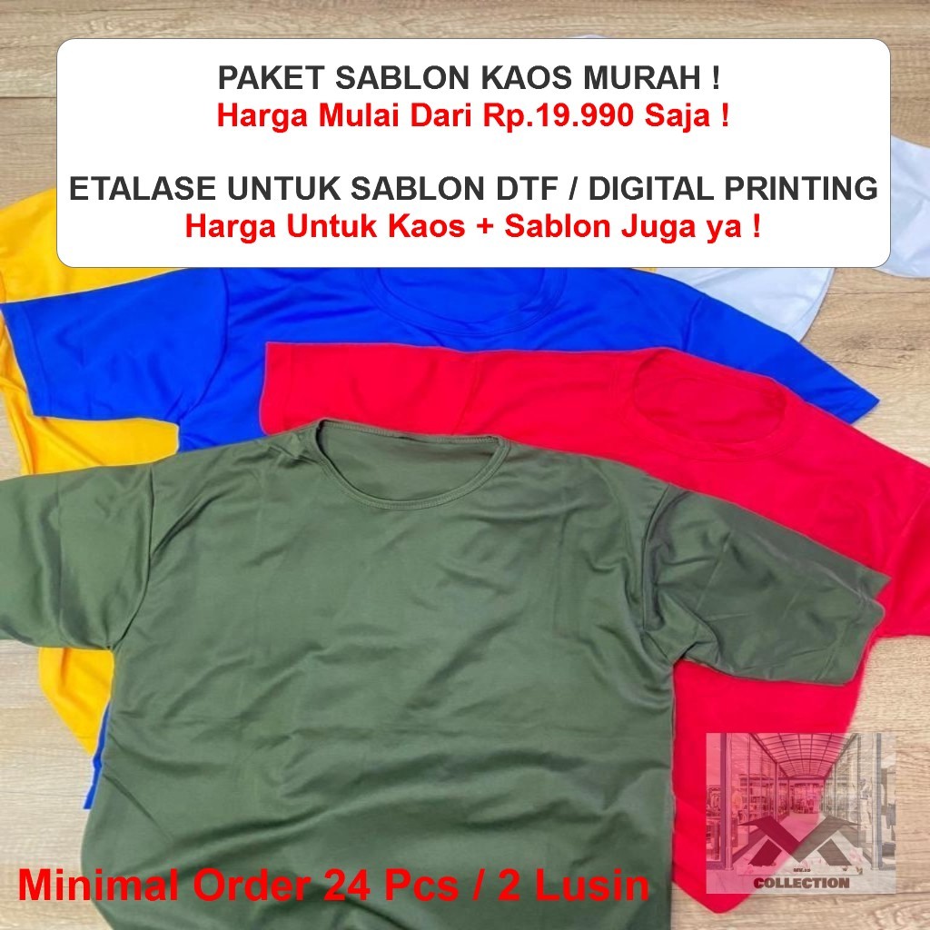 PAKET SABLON KAOS DTF DIGITAL PRINTING HAIGET BAHAN HYGET T-SHIRT / KAOS POLOS /Kaos Free Size / 1 U