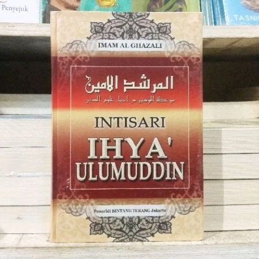 Inti Sari Ihya Ulumuddin - Imam Al-Ghazali - ORIGINAL