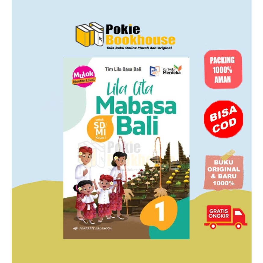 BEST SELLER ORIGINAL MULOK : LILA CITA MABASA BALI UNTUK SD/MI KURIKULUM MERDEKA - TIM LILA BASA BAL
