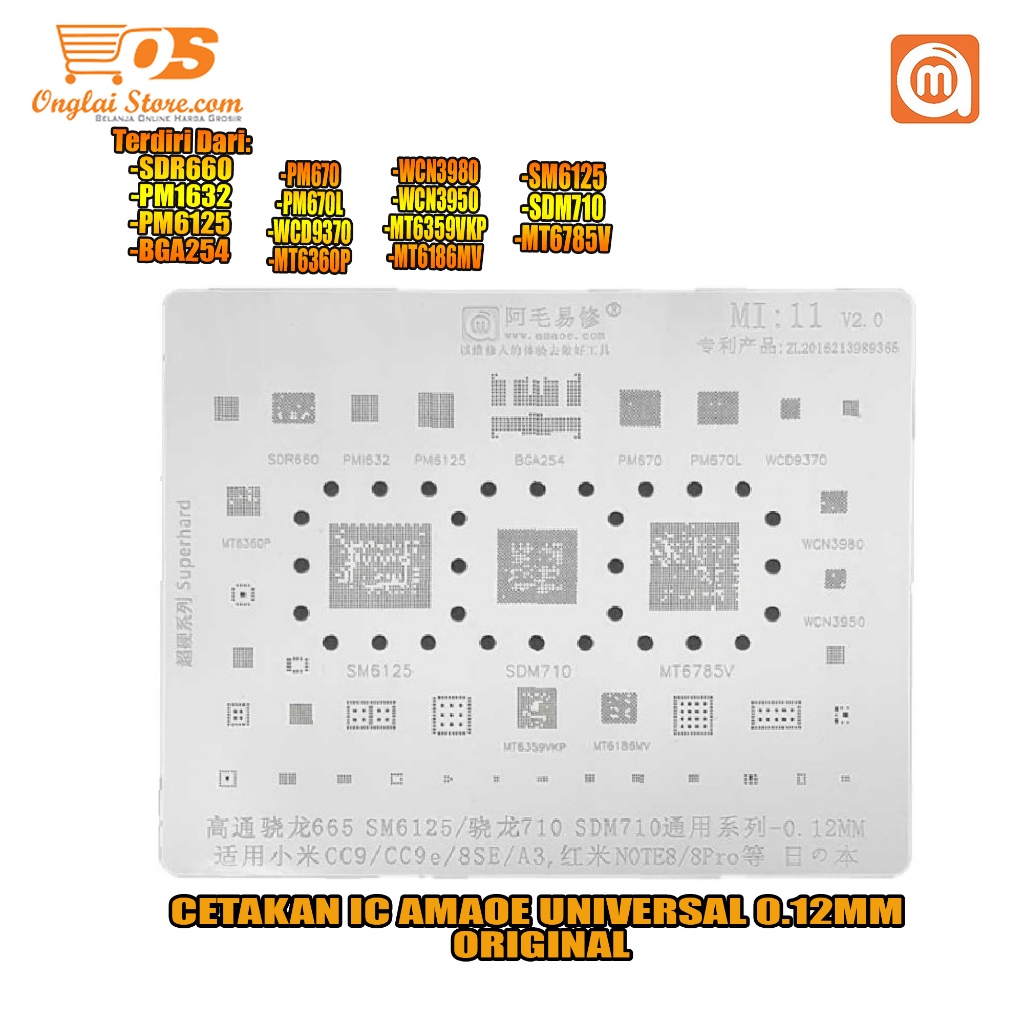 CETAKAN IC AMAOE MI:11 QUALCOMM SNAPDRAGON 665 SM6125/SNAPDRAGON 710 SDM710 UNIVERSAL SERIES -0.12MM BAHAN JEPANG ORIGINAL