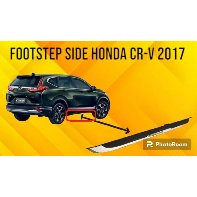 Pijakan kaki samping Honda CRV 2017 Turbo/ Foot step side