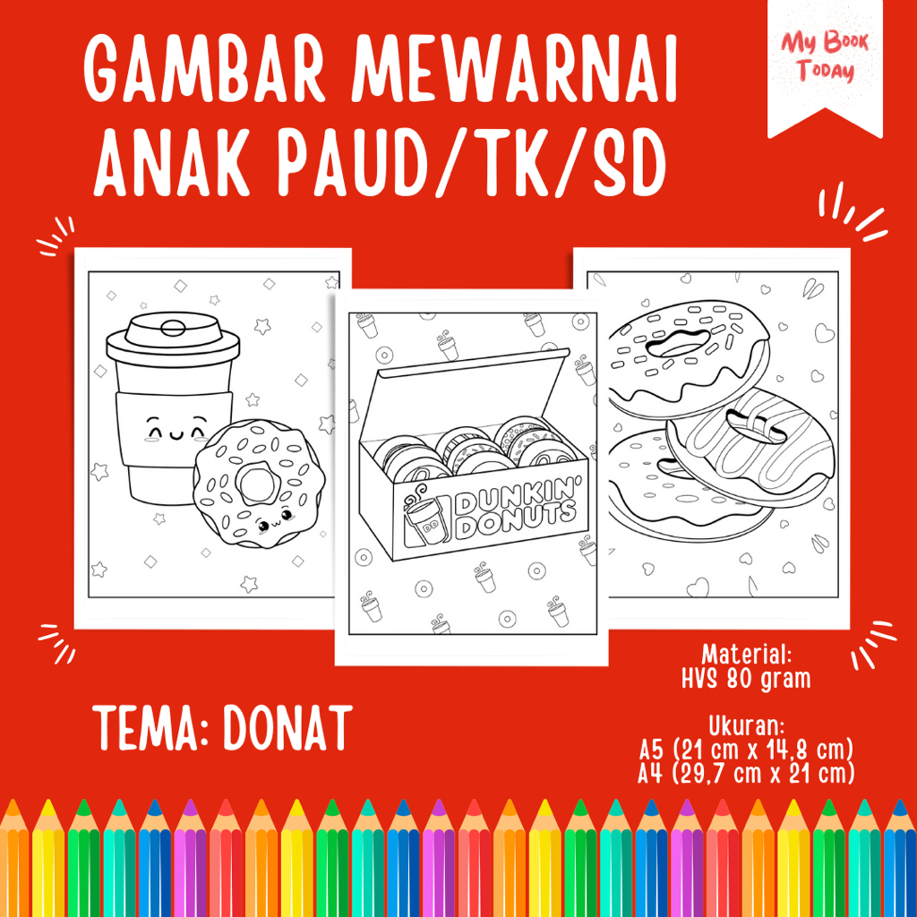 

[My Book Today] Lembar Kertas Sketsa Gambar Mewarnai untuk Anak Sekolah PAUD TK SD Tema Donat