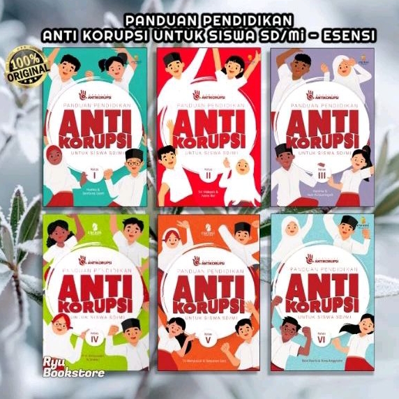 Buku Panduan Anti Korupsi Untuk SD/Mi Kelas 1,2,3,4,5,6 Penerbit Esensi