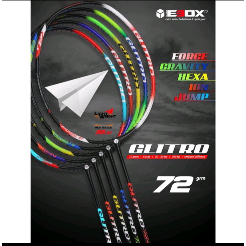 Raket Badminton Ebox Glitro 72 gram Original