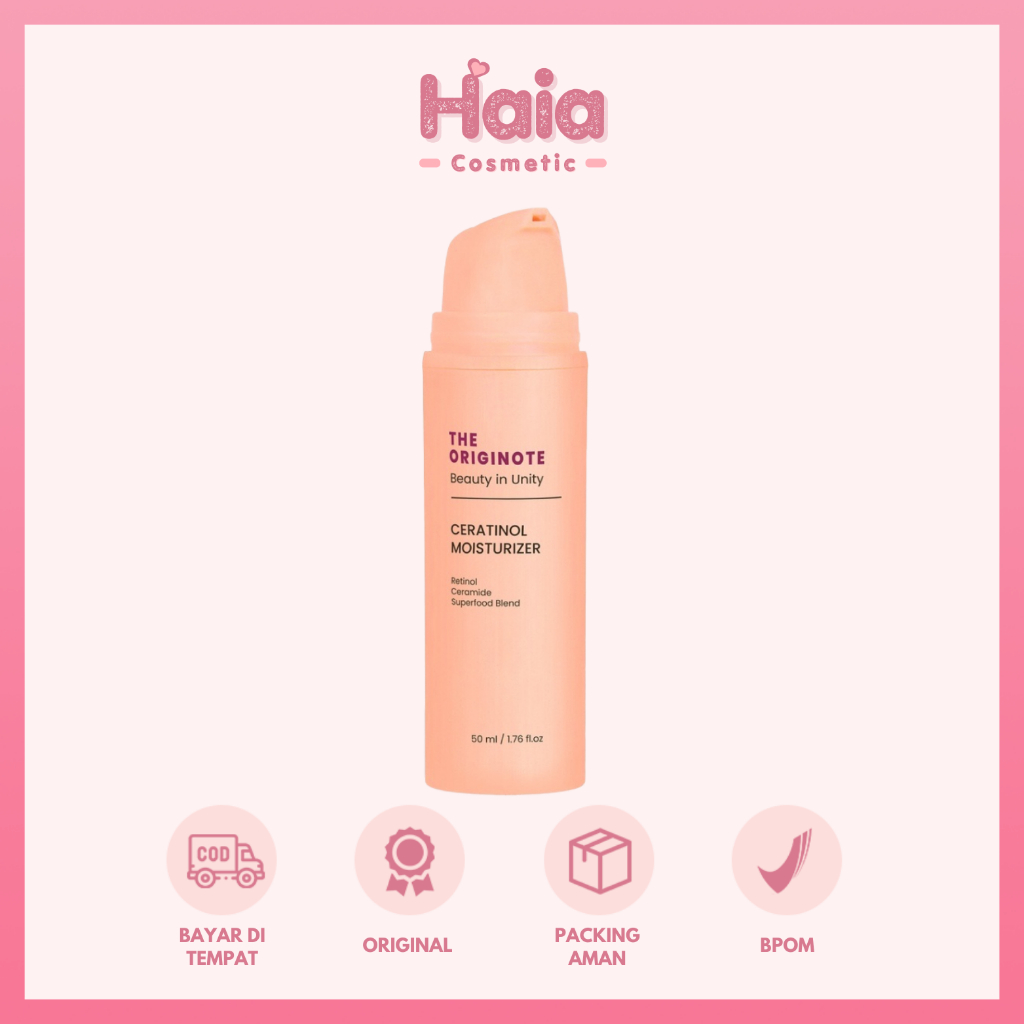 ❤ HAIA ❤ The Originote Ceratinol Moisturizer | Retinol Cream Gel Serum | Pelembab Wajah | BPOM
