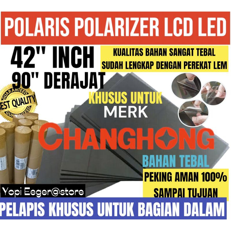 POLARIS POLARIZER LCD LED CHANGHONG 42" INCH 90"" DERAJAT