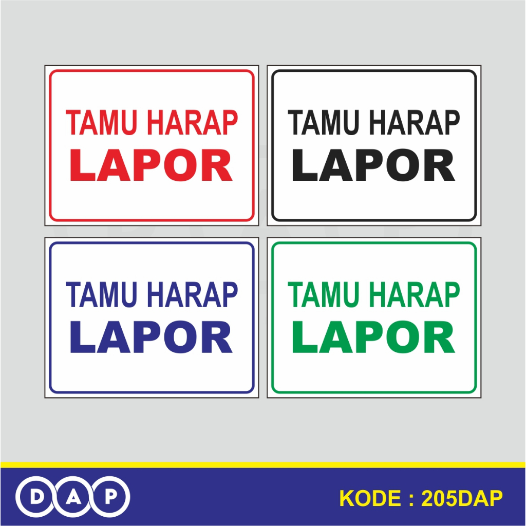 

205 - STIKER TAMU HARAP LAPOR - VYNIL - TERBAIK