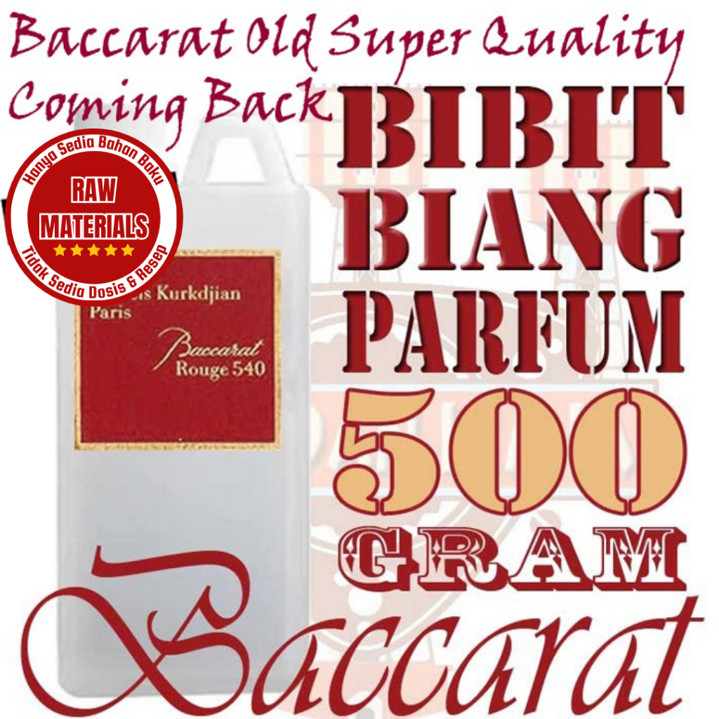 BIBIT PARFUM MURNI BACARAT Baccarat Rouge 500gram Bibit Biang Minyak Wangi Parfum Bacarat Bakarat