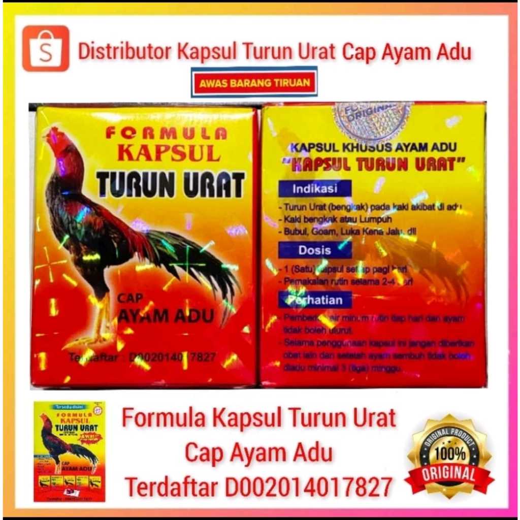 FORMULA KAPSUL TURUN URAT 4 CAPSUL CAP AYAM ADU OBAT AYAM TURUN URAT
