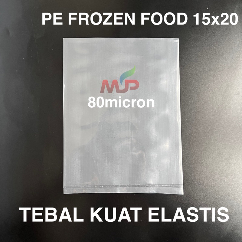 PLASTIK PE FROZEN FOOD TEBAL 80 MICRON UKURAN 15x20 / PLASTIK BEKU PLASTIK ES TAHAN ES TAHAN PANAS B
