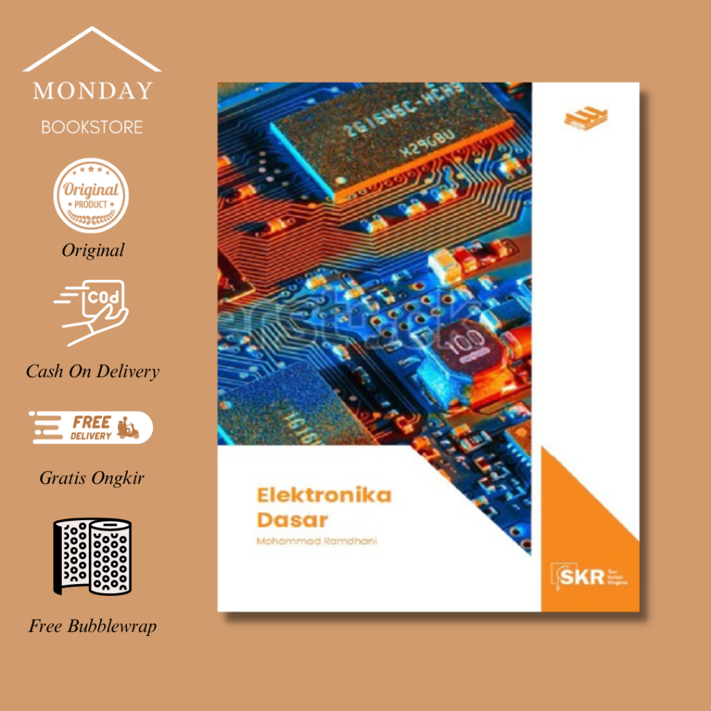 SERI KULIAH RINGKAS: ELEKTRONIKA DASAR