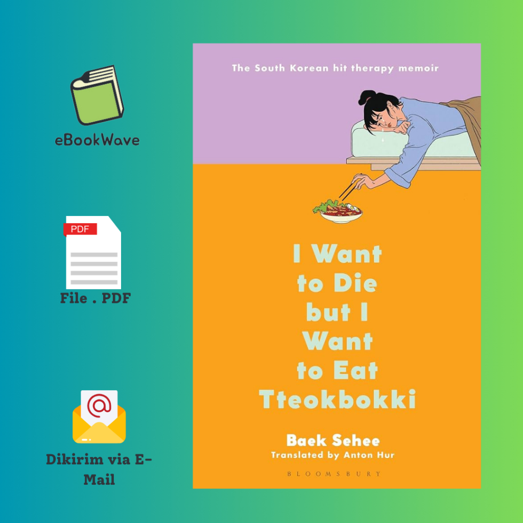 

I Want t0 Die But I Want to E4t Tteeopokk1 Book BEST SELLER (Bahasa Indonesia)