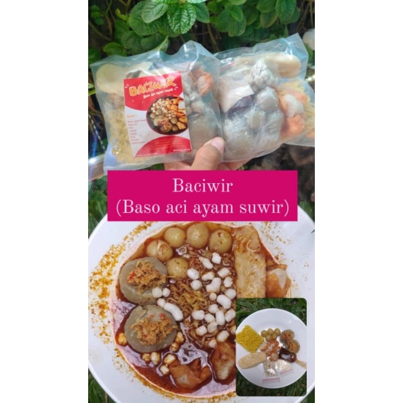 

BACIWIR (Baso Aci Ayam Suwir)