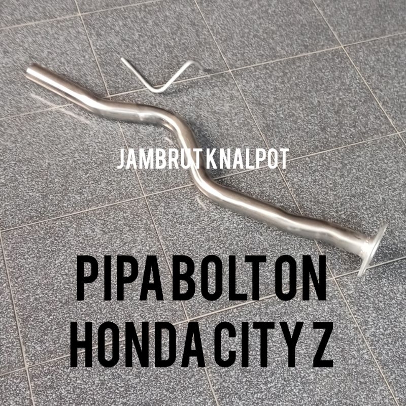 pipa bolt on knalpot mobil honda city z