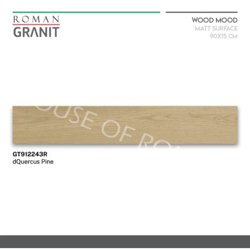 Roman Granit wood mood GT912243R - dQuercus Pine 90x15 / lantai kayu / granit kayu / granit kayu rom