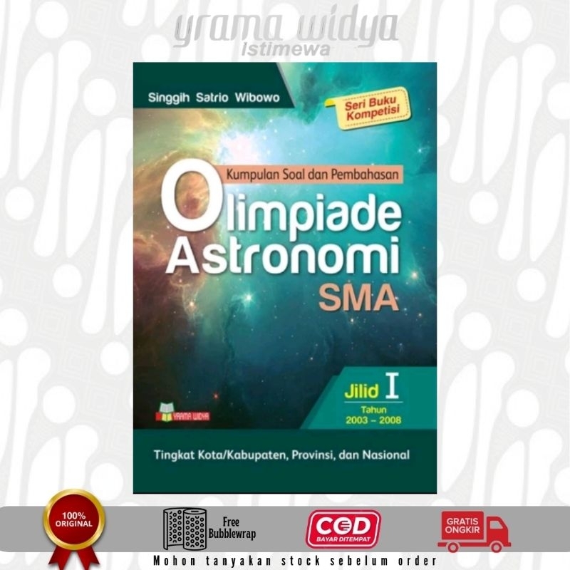 BUKU KUMPULAN SOAL DAN PEMBAHASAN OLIMPIADE ASTRONOMI SMA JILID 1
