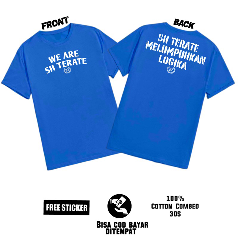 Kaos We Are SH Terate versi Biru Elektric