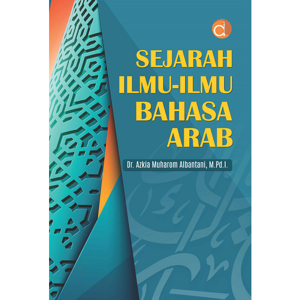 PROMO Buku Sejarah Ilmu-Ilmu Bahasa Arab - BUKU ORIGINAL