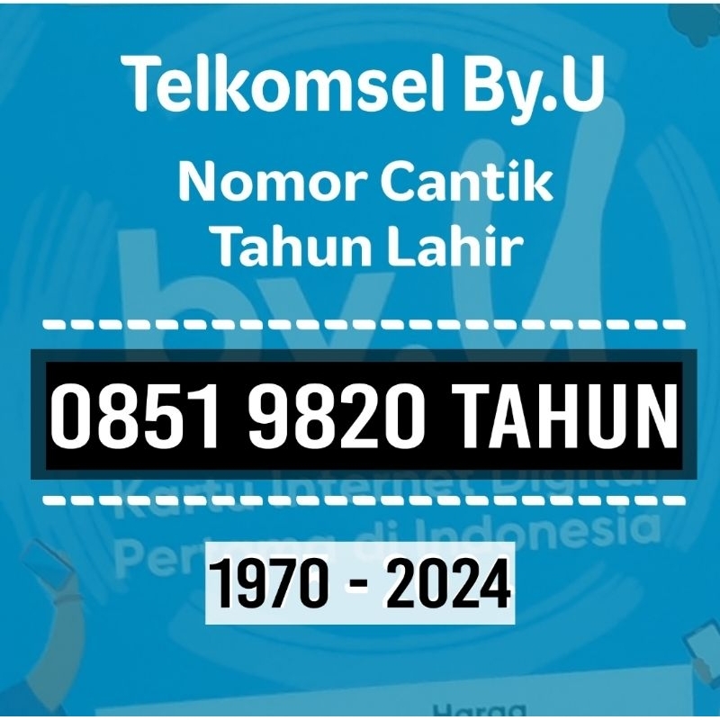 Nomor Cantik Telkomsel By.U Tahun Lahir