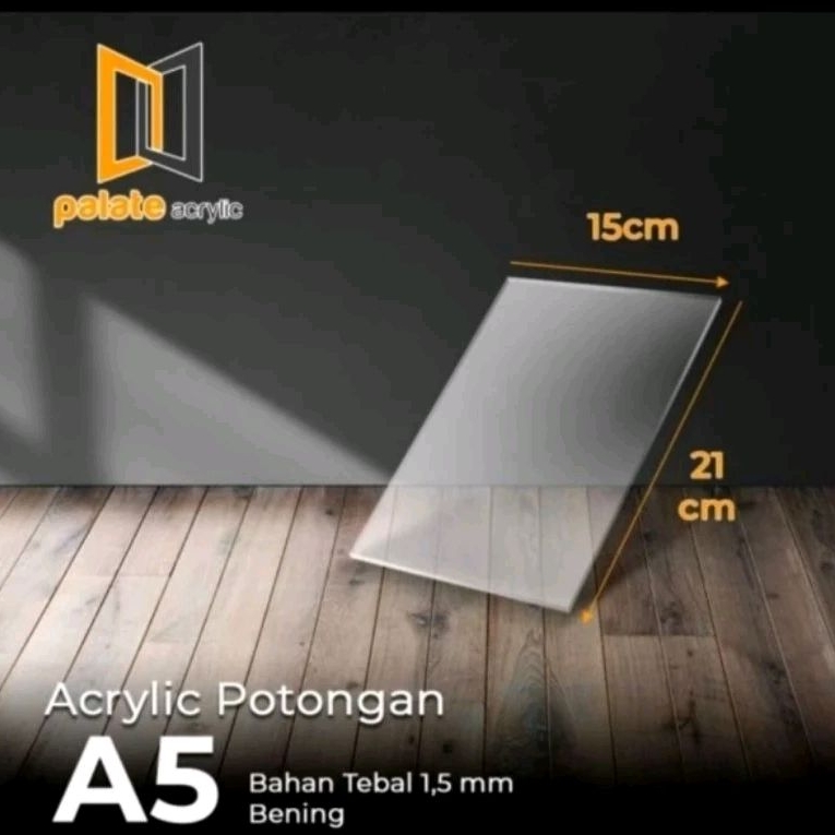 ACRYLIC POTONGAN LEMBARAN A5 BENING / AKRILIK BENING A5 TEBAL 2MM