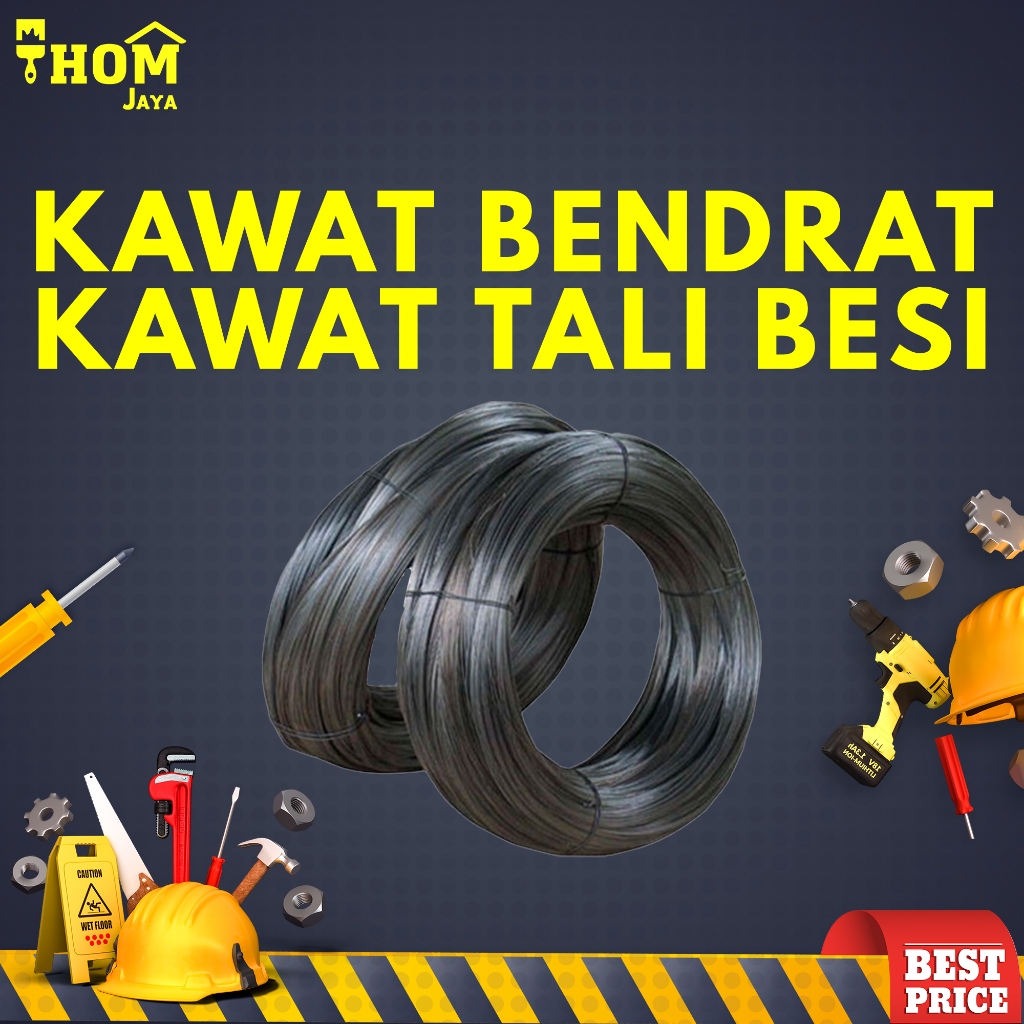 KAWAT BENDRAT / KAWAT BESI / KAWAT TALI BESI / KAWAT BETON
