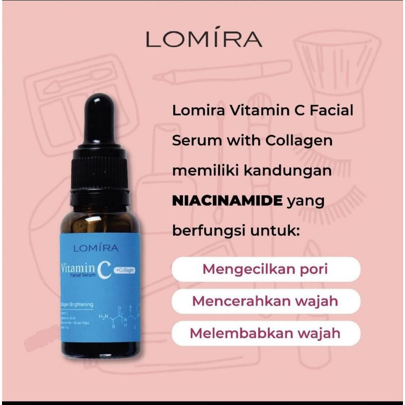 LOMIRA FACIAL SERUM 20 ML VITAMIN C & COLLAGEN SERUM PENCERAH WAJAH