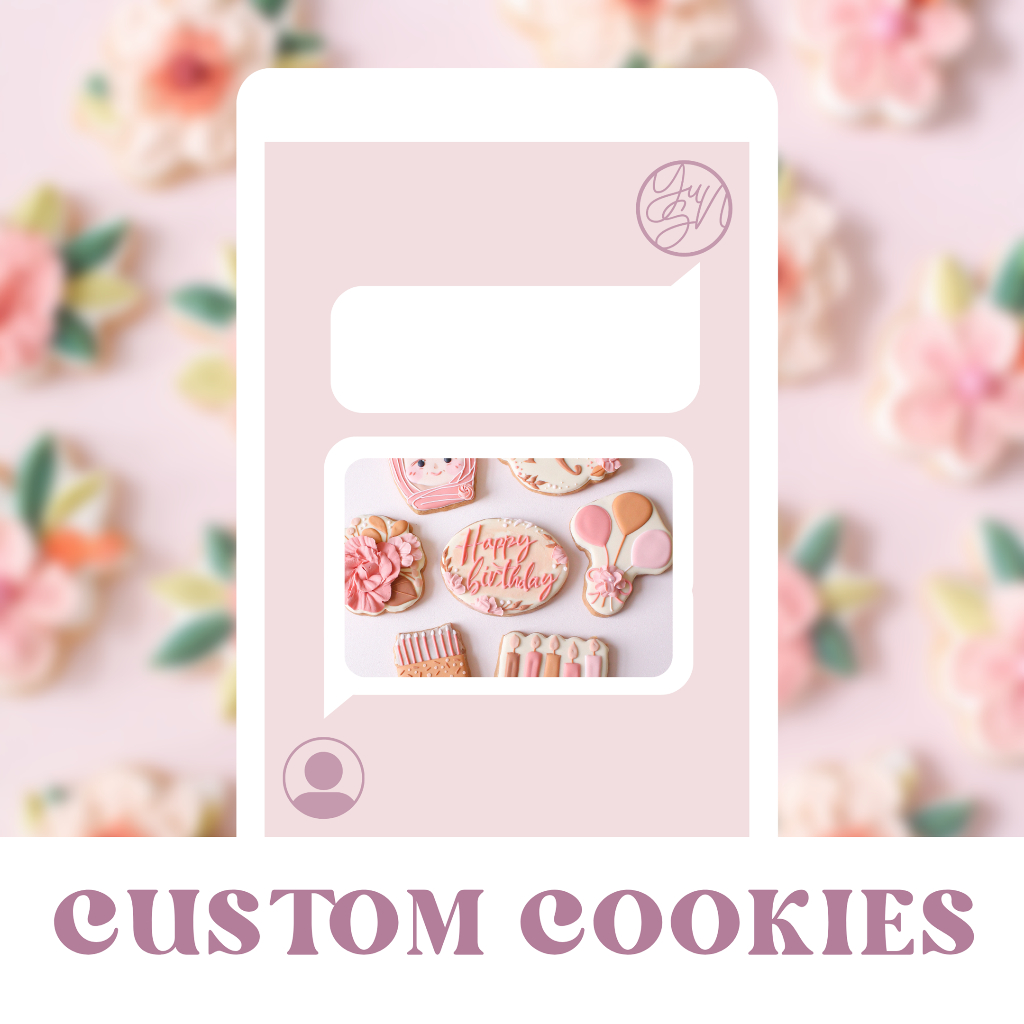 

CUSTOM cookies (mohon CHAT) — Sugar Cookies / Decorated Cookies / Kukis Hias