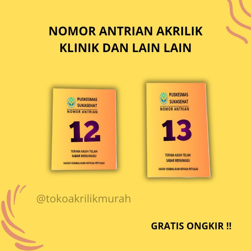 

NOMOR ANTRIAN AKRILIK KLINIK PUSKESMAS BANK NOMOR ANTRIAN KONSUMEN PELANGGAN AKRILIK