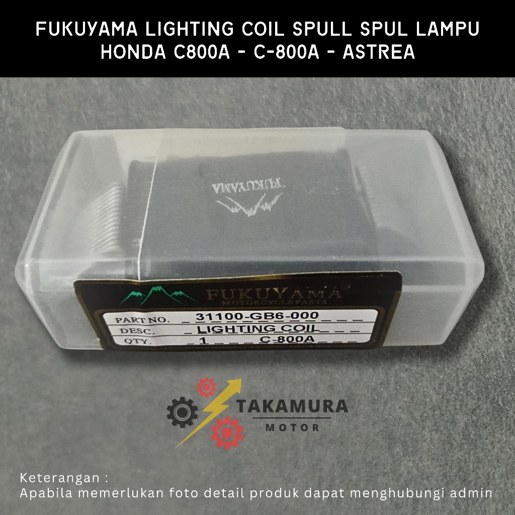 Fukuyama Lighting Coil Spull Spul Spool Lampu Honda C800A - C-800A - C-800-A Astrea (GB6) - Takamura