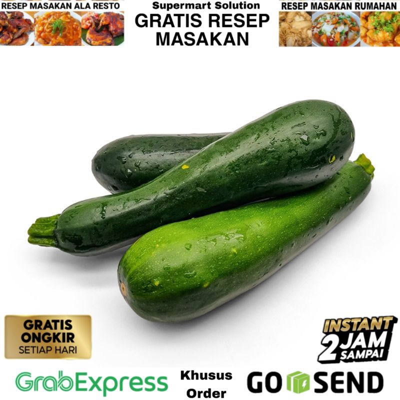 

Zucchini / Cukini / Zucini Segar