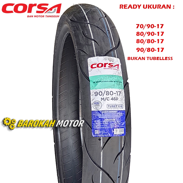 BAN DONAT CORSA TERMINATOR (BUKAN TUBELESS) RING 17 TUBE TYPE BAN MOTOR BEBEK BUKAN TUBELESS COCOK B