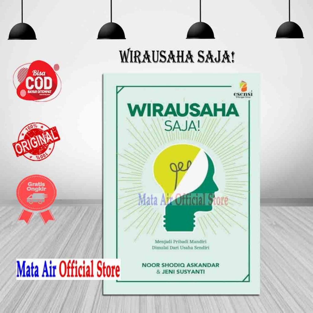 BEST SELLER ORIGINAL WIRAUSAHA SAJA - NOOR SHODIQ ESENSI
