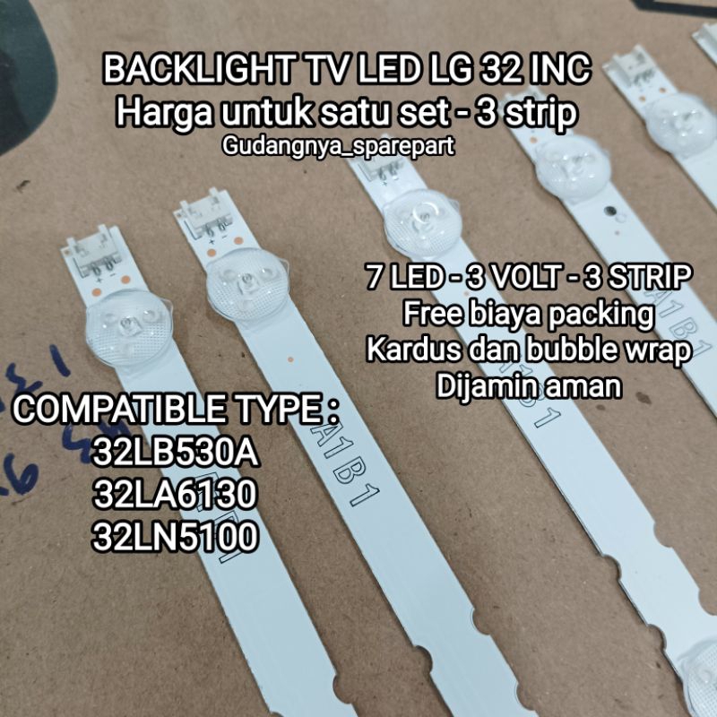 BACKLIGHT TV LG 32 INC LAMPU LED 32LB530A 32LA6130 32LN549C 32LN5100 3 VOLT NEW BARU