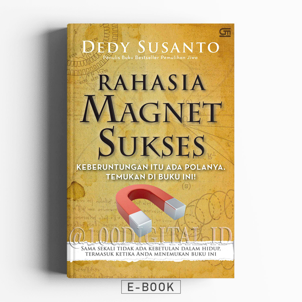 

[Buku Psikologi] Rahasia Magnet Sukses : Keberuntungan itu Ada Polanya. Temukan di Buku ini!