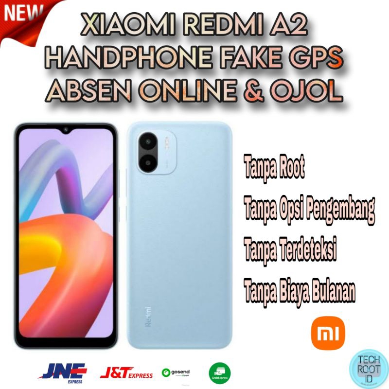 HP ABSENSI ONLINE XIAOMI REDMI A2 FAKE GPS